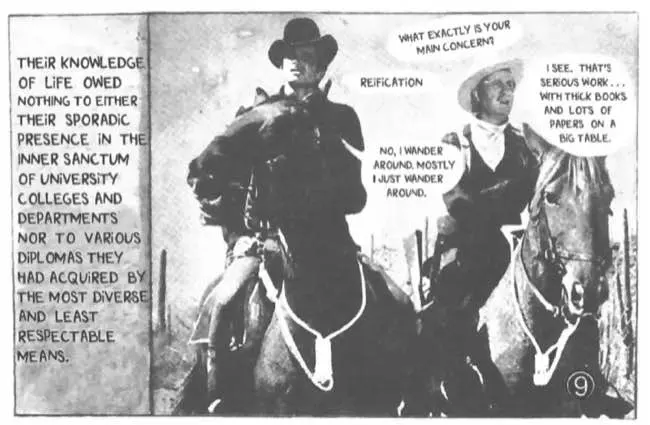 Scene showing cowboys. Caption reads: Their knowledge of life owed nothing to either their sporadic presence in the inner sanctum of university colleges and departments nor to various diplomas they had acquired by the most diverse and least respectable means