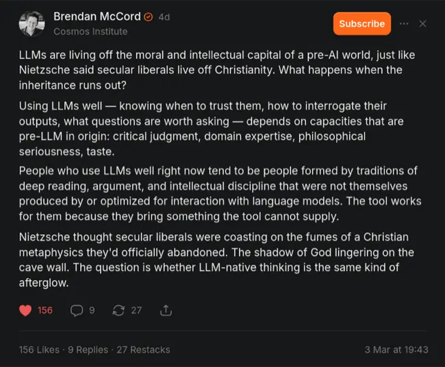 Auto-generated description: A social media post from Brendan McCord discusses the impact of large language models on critical judgment and philosophical inquiry, drawing a comparison to Nietzsche's views on secular liberals and Christianity.